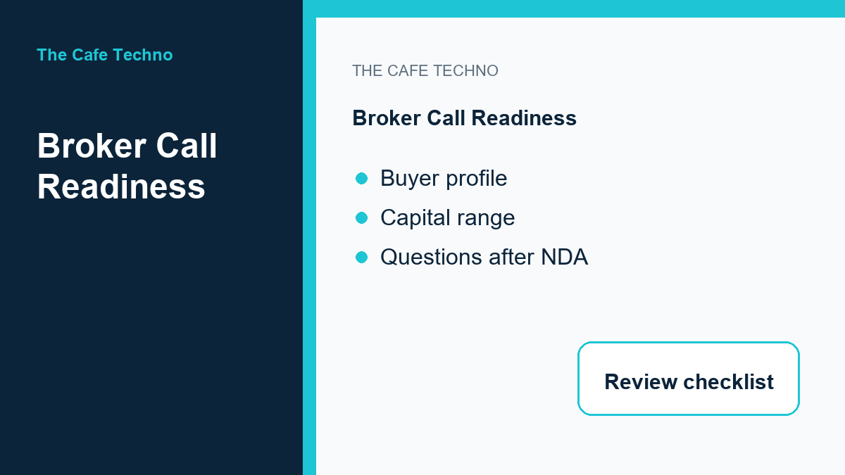 Broker call readiness notes for business buyers